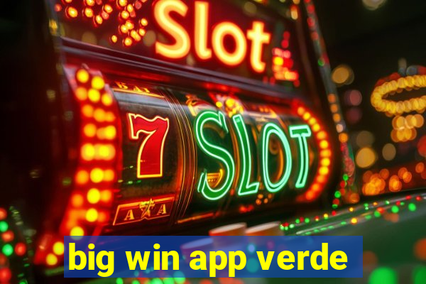 big win app verde